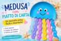 Medusa con il piatto di carta: un lavoretto estivo facile e divertente per bambini