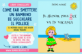 Come aiutare un bambino a smettere di succhiare il pollice: guida completa per genitori (con un metodo dolce e senza traumi)